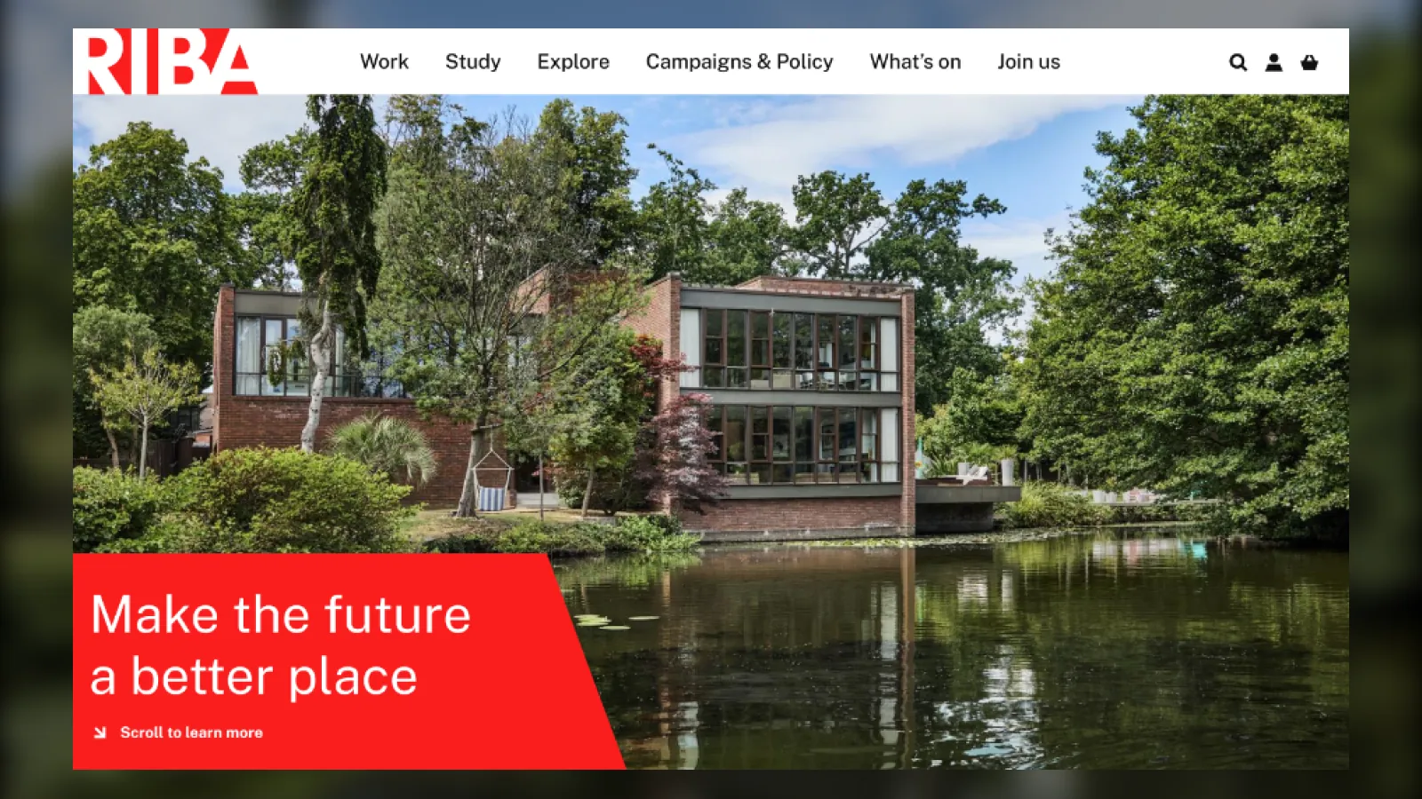 riba.org homepage with a lakeside house and the headline Make the future a better place